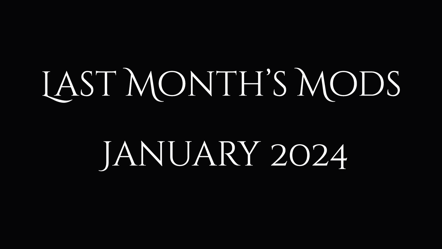 Last Month's Mods - January 2023