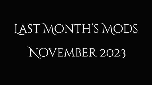 Last Month's Mods - November 2023